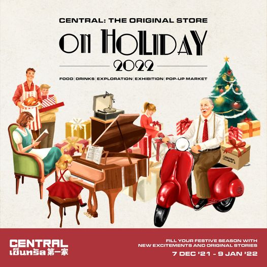 CENTRAL: THE ORIGINAL STORE ON HOLIDAY 2022 – THE ORIGINAL CELEBRATION